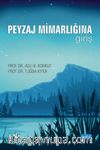 Peyzaj Mimarlığına Giriş