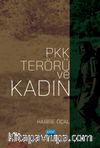 PKK Terörü ve Kadın