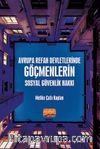 Avrupa Refah Devletlerinde Göçmenlerin Sosyal Güvenlik Hakkı