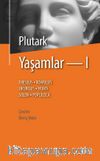 Yaşamlar 1