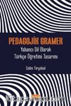Pedagojik Gramer & Yabancı Dil Olarak Türkçe Öğretimi Tasarımı