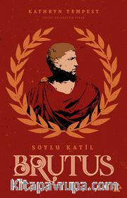 Soylu Katil Brutus