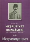 Meşrutiyet Ruznamesi Cavid Bey 2. Cilt