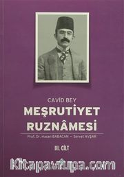 Meşrutiyet Ruznamesi Cavid Bey 3.Cilt