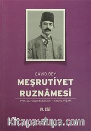 Meşrutiyet Ruznamesi Cavid Bey 4.Cilt