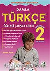 Damla Türkçe Öğrenci Çalışma Kitabı 2