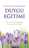 Duygu Eğitimi Din Eğitim ve Öğretiminde