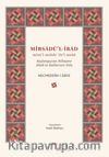 Mirsadü’l-ibad & mine’l-mebde’ ile’l-mead Başlangıçtan Nihayete Allah’ın Kullarının Yolu