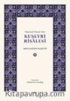 Tasavvuf İlmine Dair Kuşeyri Risalesi