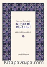Tasavvuf İlmine Dair Kuşeyri Risalesi