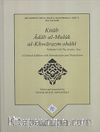 Kitab Adab al-Muluk al-Khwarazm-shahi Volume I - II (Takım) 