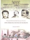 Osmanlı Devleti'nde Ermeni Terörü 1896 Osmanlı Bankası Baskını 