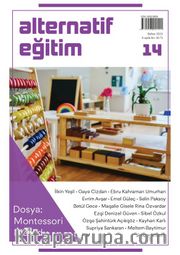 Alternatif Eğitim Dergisi Sayı:14 Montessori Metodu