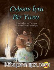 Celeste İçin Bir Yuva