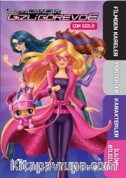 Barbie ve Gizemli Ajanlar - Çok Gizli - Öykü Kitabı