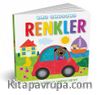 İlk Kitabım - Renkler (Ciltli)