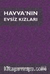 Havva'nın Evsiz Kızları