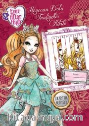 Ever After High Heyecan Dolu Faaliyetler Kitabı  
