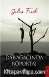Darağacında Röportaj