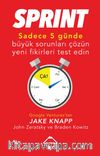 Sprint & Sadece Beş Günde Büyük Sorunları Çözün Yeni Fikirleri Test Edin