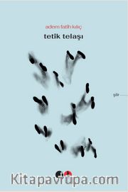 Tetik Telaşı