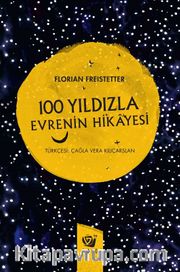 100 Yıldızla Evrenin Hikayesi