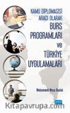 Kamu Diplomasisi Aracı Olarak Burs Programları ve Türkiye Uygulamaları