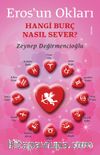 Eros’un Okları & Hangi Burç Nasıl Sever?