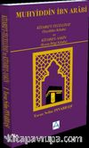 Kitabu’t-Tecelliyat (Tecelliler Kitabı) ve Kitabu’l-Yakin (Kesin Bilgi Kitabı)