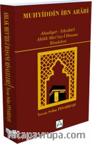 Ahadiyet - Tehzibü’l  Ahlak Mev’ize-i Hasane  Risaleleri