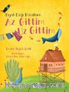Hayal Dağı Masalları & Az Gittim Uz Gittim