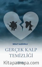 Gerçek Kalp Temizliği