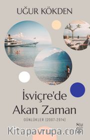 İsviçre’de Akan Zaman