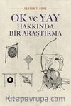 Ok ve Yay Hakkında Bir Araştırma