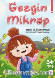 Gezgin Mikrop / Önüm Arkam Sobe 1