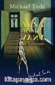 Ayna İçinde Ayna: Bir Labirent 