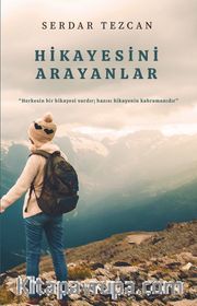 Hikayesini Arayanlar