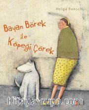 Bayan Börek ile Köpeği Çörek