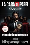 La Casa De Papel Kaçış Kitabı & Profesör'ün Akıl Oyunları