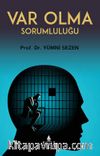 Var Olma Sorumluluğu