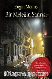 Bir Meleğin Sanrısı
