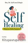 Self Healing & İlaçsız Şifa Sanatı