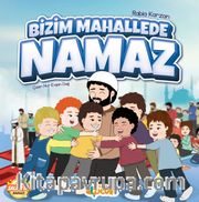 Bizim Mahallede Namaz
