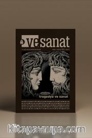 vesanat Sayı: 3 Tragedya ve Sanat 2021/3