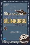 1980 Sonrası Türk Edebiyatında Bilimkurgu Romanları