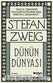 Dünün Dünyası <br /> Bir Avrupalının Anıları