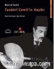 Tanburi Cemil'in Hayatı