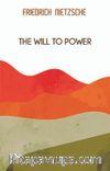 The Will To Power