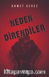 Neden Direndiler