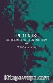 Plotinus: The Origin of Western Mysticism